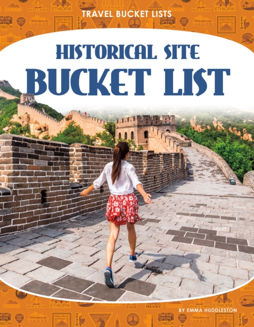 Travel Bucket Lists: Historical Site Bucket List, Paperback / softback Book