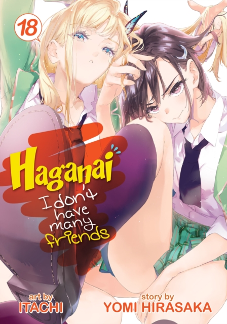 Haganai: I Don't Have Many Friends Vol. 18, Paperback / softback Book