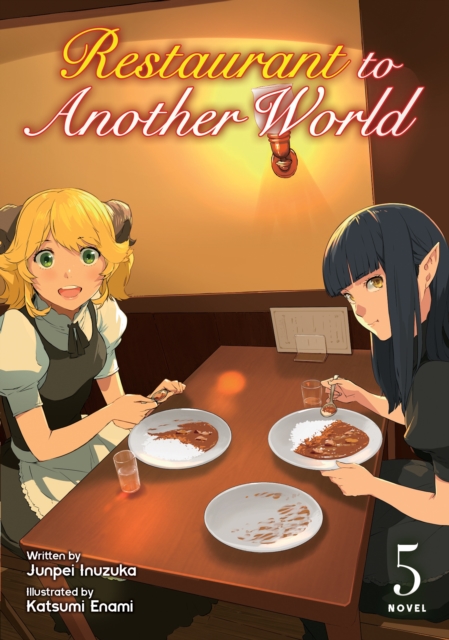 Restaurant to Another World (Light Novel) Vol. 5, Paperback / softback Book