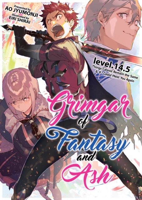 Grimgar of Fantasy and Ash (Light Novel) Vol. 14.5, Paperback / softback Book