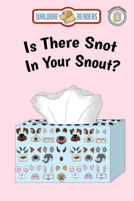 Is There Snot in Your Snout?, EPUB eBook