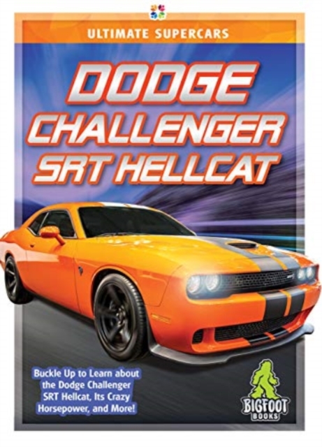 Dodge Challenger SRT Hellcat, Hardback Book
