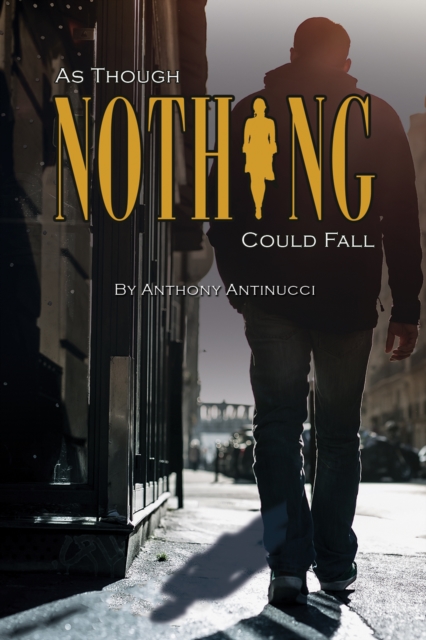 As Though Nothing Could Fall, EPUB eBook