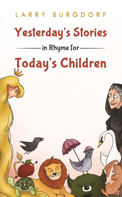 Yesterday's Stories in Rhyme for Today's Children, EPUB eBook