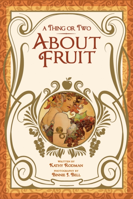 A Thing or Two About Fruit, EPUB eBook