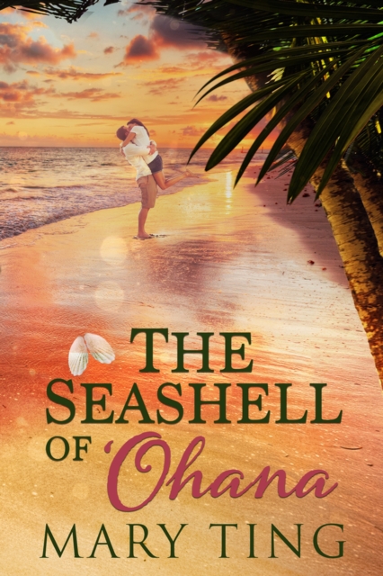 The Seashell of 'Ohana, Paperback / softback Book