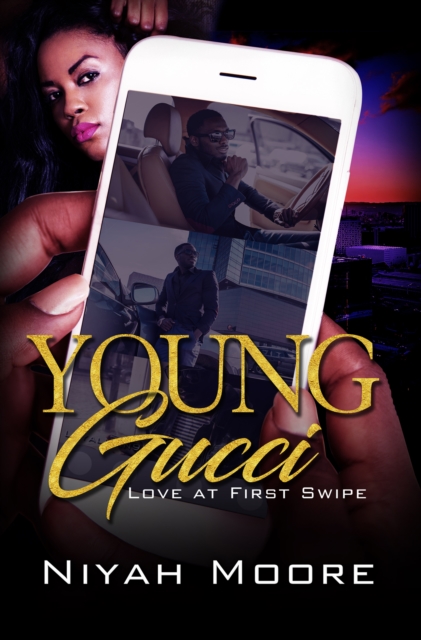 Young Gucci : Love at First Swipe, EPUB eBook