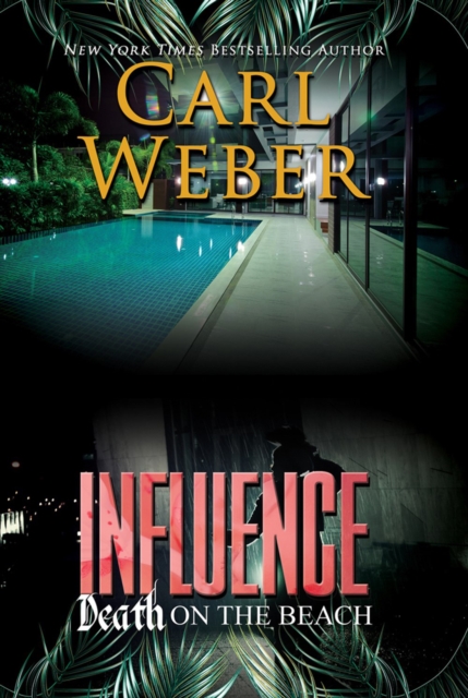 Influence: Death On The Beach : An Influence Novel, Hardback Book