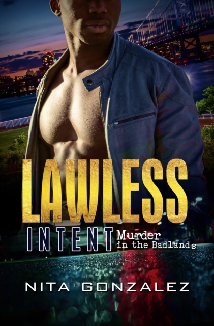 Lawless Intent : Murder in the Badlands, EPUB eBook