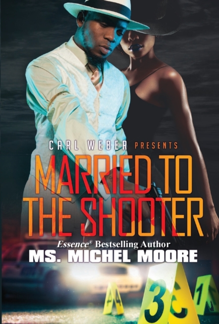 Married To The Shooter, Paperback / softback Book