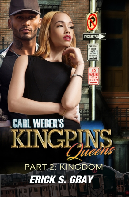 Carl Weber's Kingpins: Queens 2 : The Kingdom, EPUB eBook
