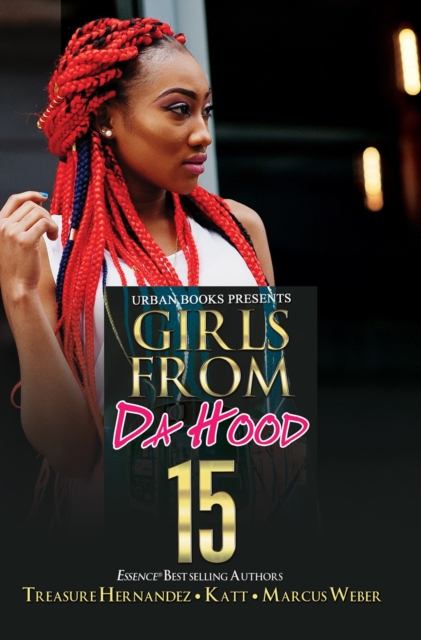 Girls From Da Hood 15, Paperback / softback Book