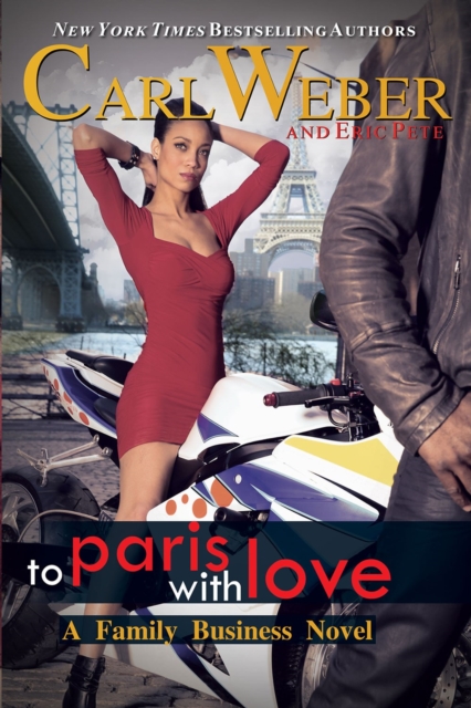 To Paris with Love : A Family Business Novel, Paperback / softback Book