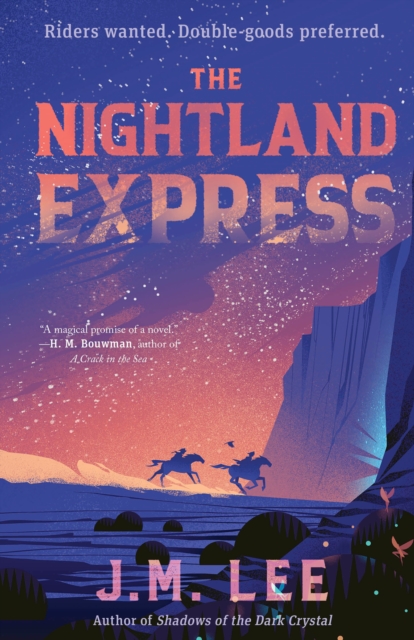 The Nightland Express, Hardback Book