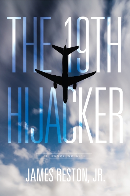 The 19th Hijacker : A Novel, EPUB eBook