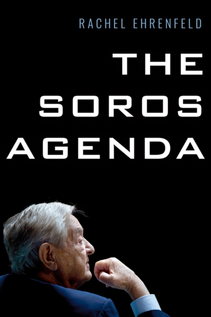 The Soros Agenda, Paperback / softback Book