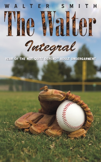 The Walter Integral, Paperback Book