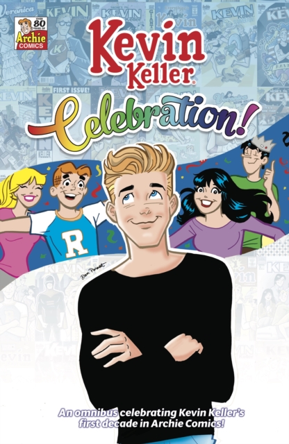 Kevin Keller Celebration! Omnibus, PDF eBook