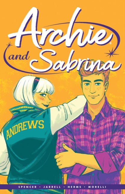 Archie By Nick Spencer Vol. 2 : Archie & Sabrina, Paperback / softback Book