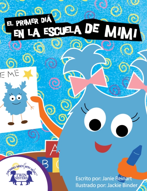 El Primer Dia en la Escuela de Mimi, EPUB eBook
