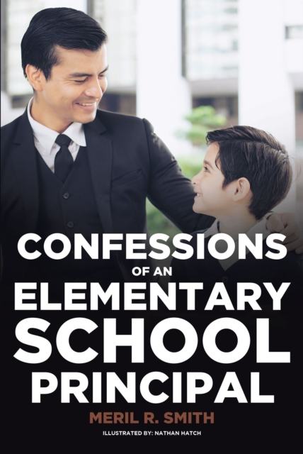 Confessions of an Elementary School Principal, EPUB eBook