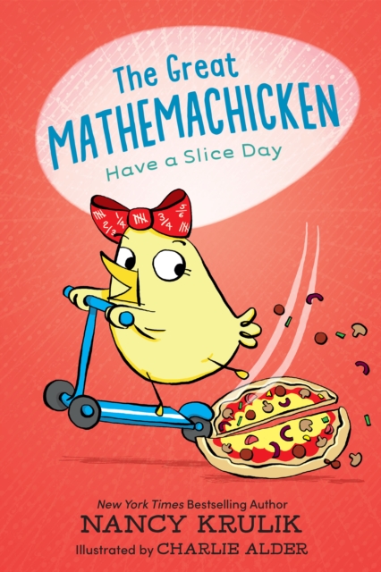 Great Mathemachicken 2: Have a Slice Day, EPUB eBook
