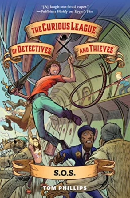 The Curious League of Detectives and Thieves 2: S.O.S., Paperback / softback Book