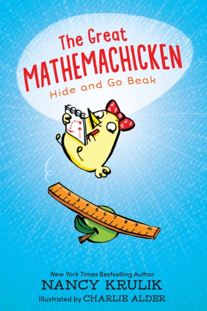 The Great Mathemachicken 1: Hide and Go Beak, Paperback / softback Book