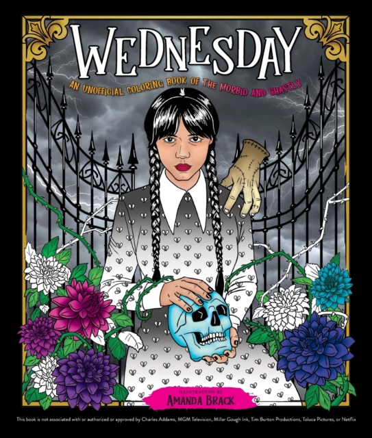 Wednesday : An Unofficial Coloring Book of the Morbid and Ghastly, Paperback / softback Book