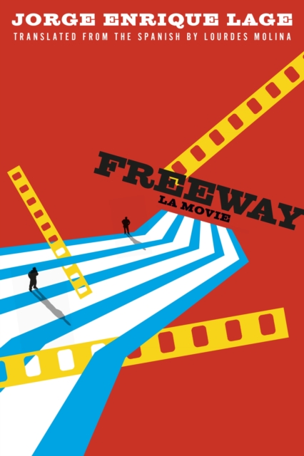 Freeway : La Movie, Paperback / softback Book
