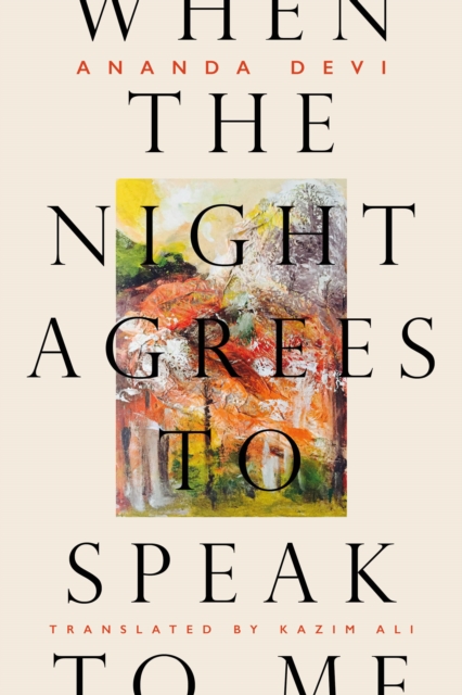 When the Night Agrees to Speak to Me, EPUB eBook