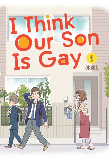 I Think Our Son Is Gay 01, Paperback / softback Book