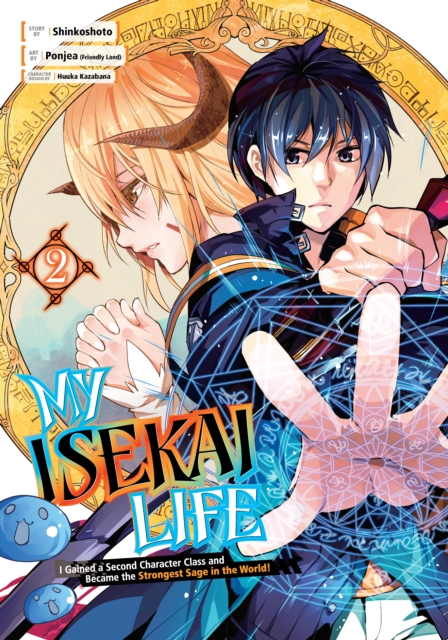 My Isekai Life 02: I Gained A Second Character Class And Became The Strongest Sage In The World!, Paperback / softback Book