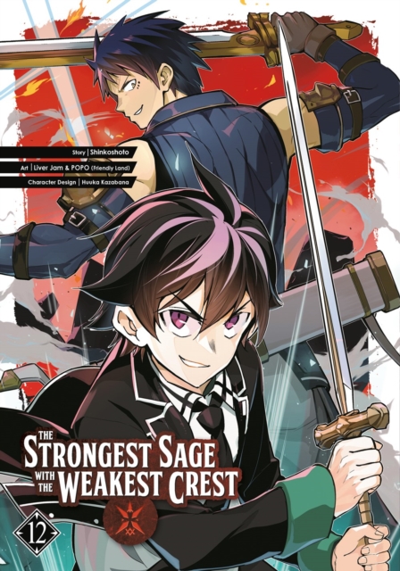 The Strongest Sage With The Weakest Crest 12, Paperback / softback Book