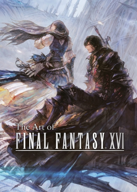 The Art Of Final Fantasy Xvi, Hardback Book