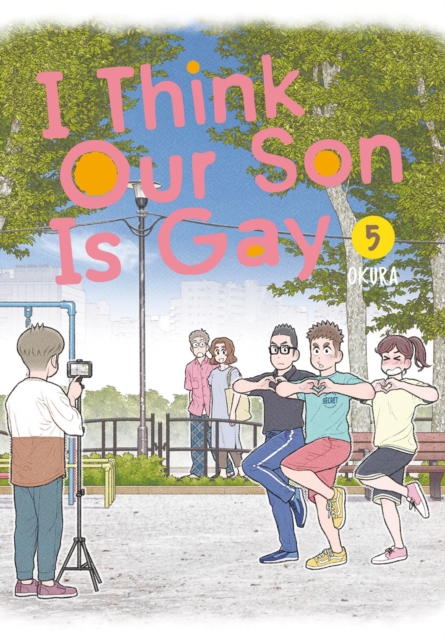 I Think Our Son Is Gay 05, Paperback / softback Book