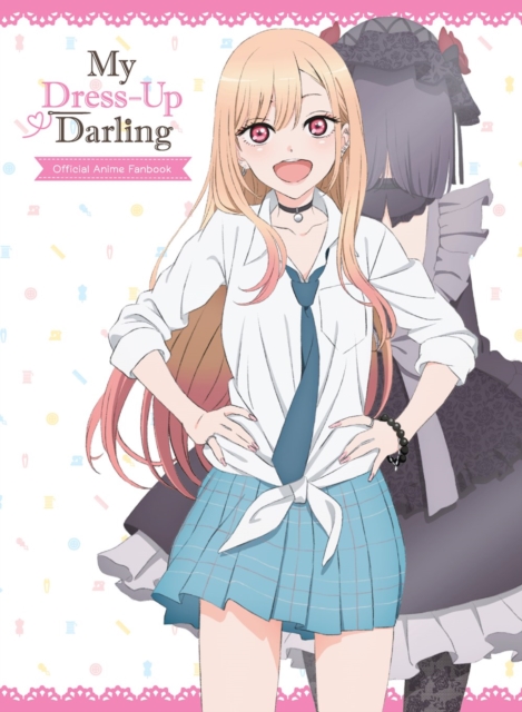 My Dress Up Darling Official Anime Fanbook, Paperback Book