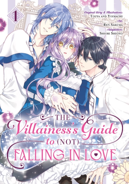 The Villainess's Guide To (not) Falling In Love 01 (manga), Paperback / softback Book