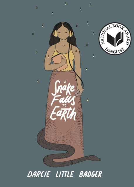 A Snake Falls to Earth : Newbery Honor Award Winner, EPUB eBook