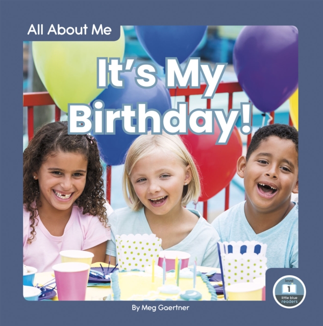 All About Me: It's My Birthday!, Hardback Book