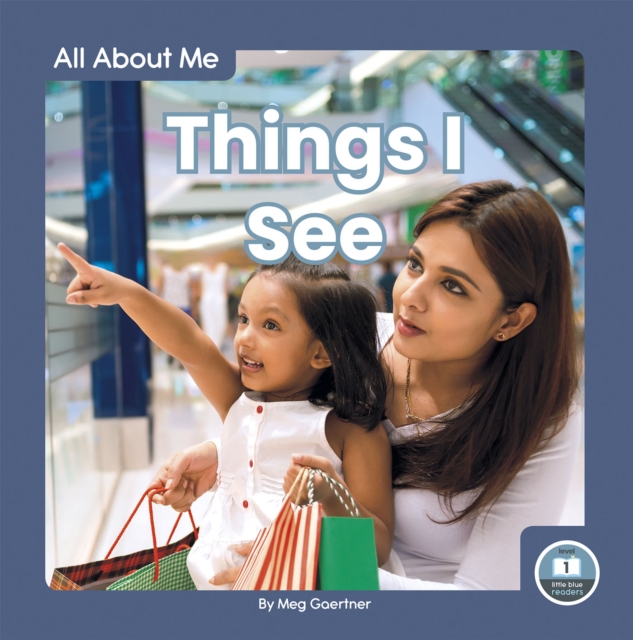 All About Me: Things I See, Hardback Book