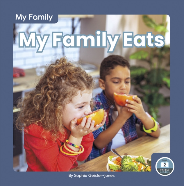 My Family: My Family Eats, Paperback / softback Book