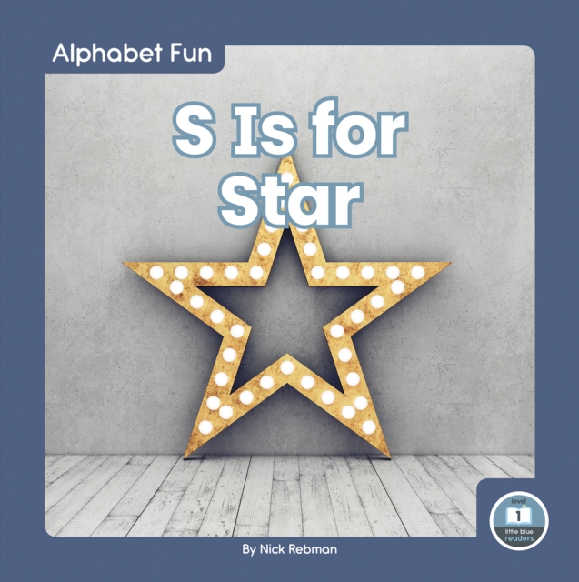 Alphabet Fun: S is for Star, Paperback / softback Book