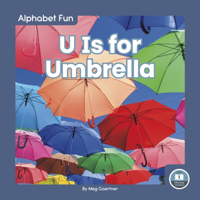 Alphabet Fun: U is for Umbrella, Paperback / softback Book