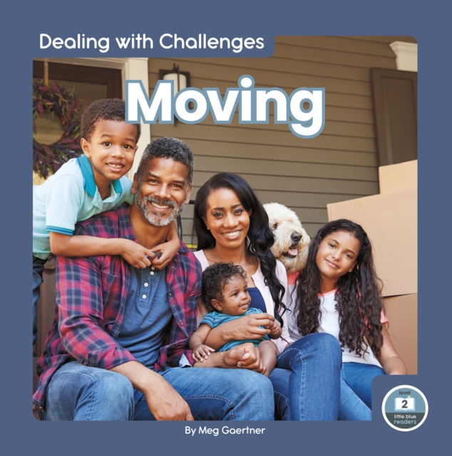 Dealing with Challenges: Moving, Hardback Book