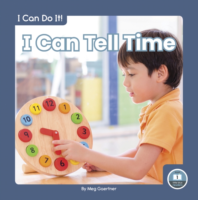 I Can Do It! I Can Tell Time, Paperback / softback Book