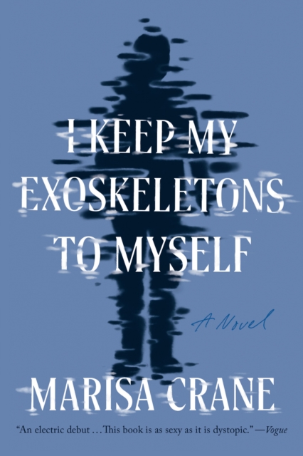 I Keep My Exoskeletons to Myself, EPUB eBook