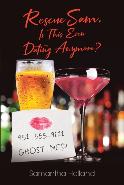 RescueSam, Is This Even Dating Anymore?, EPUB eBook