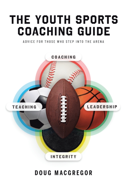 The Youth Sports Coaching Guide, EPUB eBook