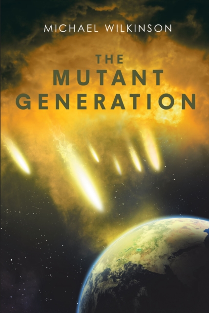 The Mutant Generation, EPUB eBook